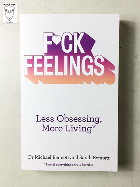 Michael Bennett - F*ck Feelings